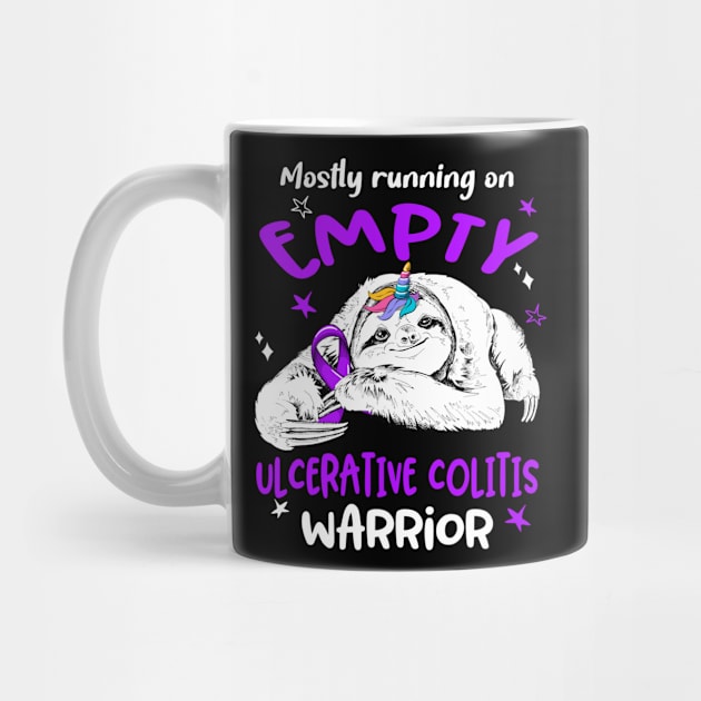 Mostly running on Empty Ulcerative Colitis Warrior by ThePassion99